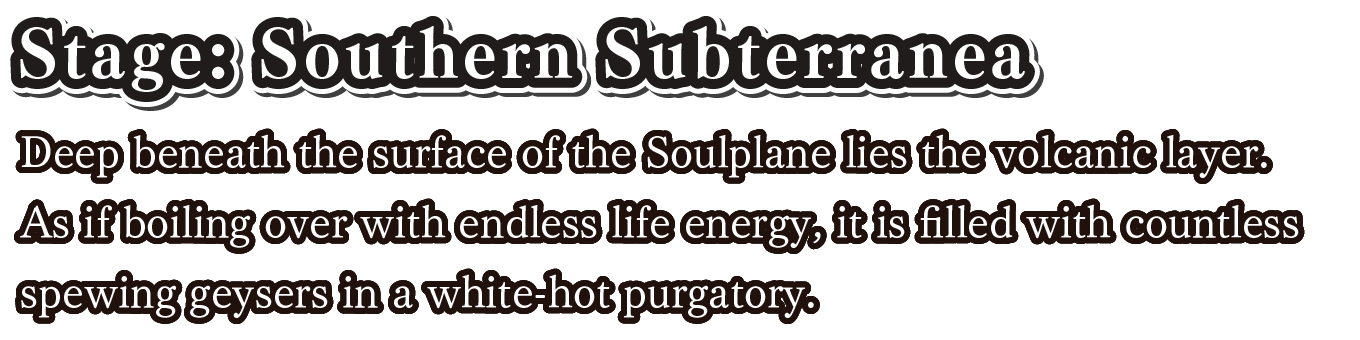 Stage: Southern Subterranea
