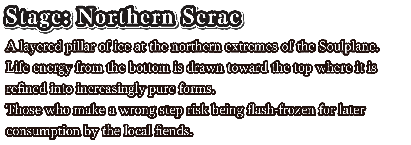 Stage: Northern Serac