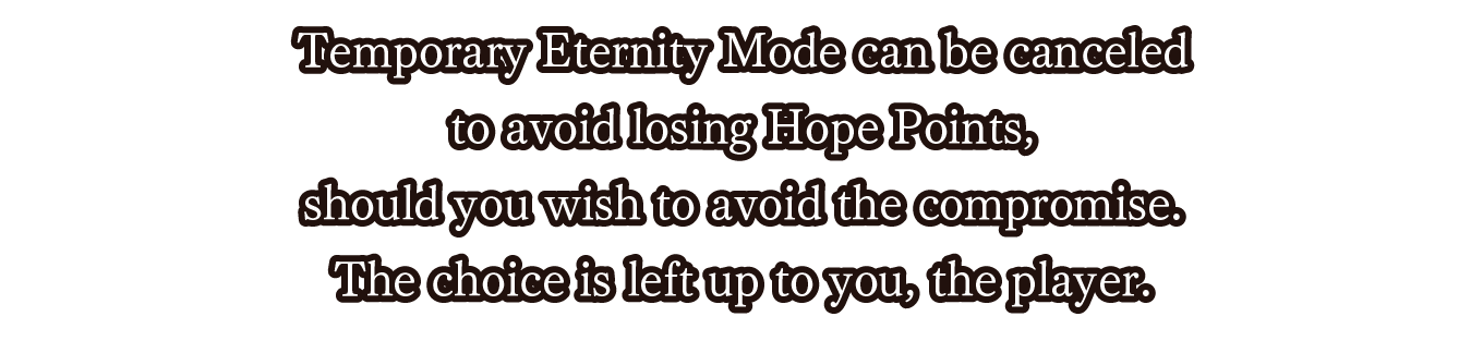 Temporary Eternity Mode